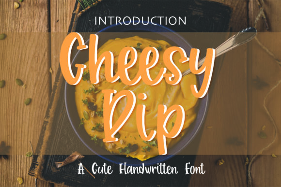 Cheesy Dip: A Handwritten Font That Adds Personality to Editorial Design