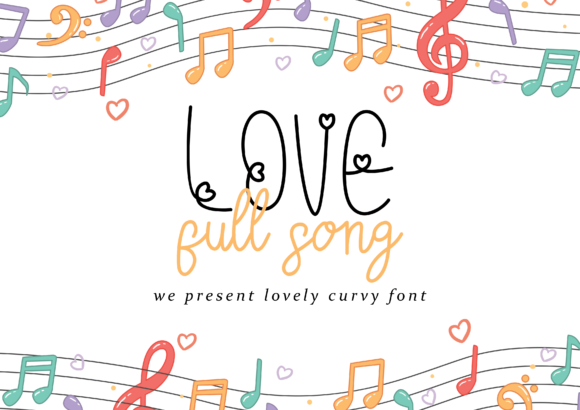 Love Full Song: A Script Font That Elevates Your Digital Design