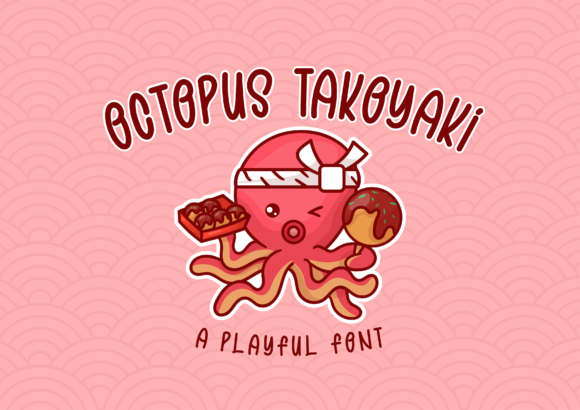 Octopus Takoyaki Font: A Playful Typeface for Real-World Branding